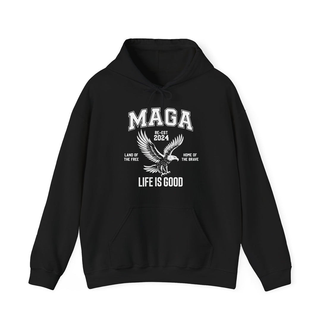 MAGA Life is GOOD Men&