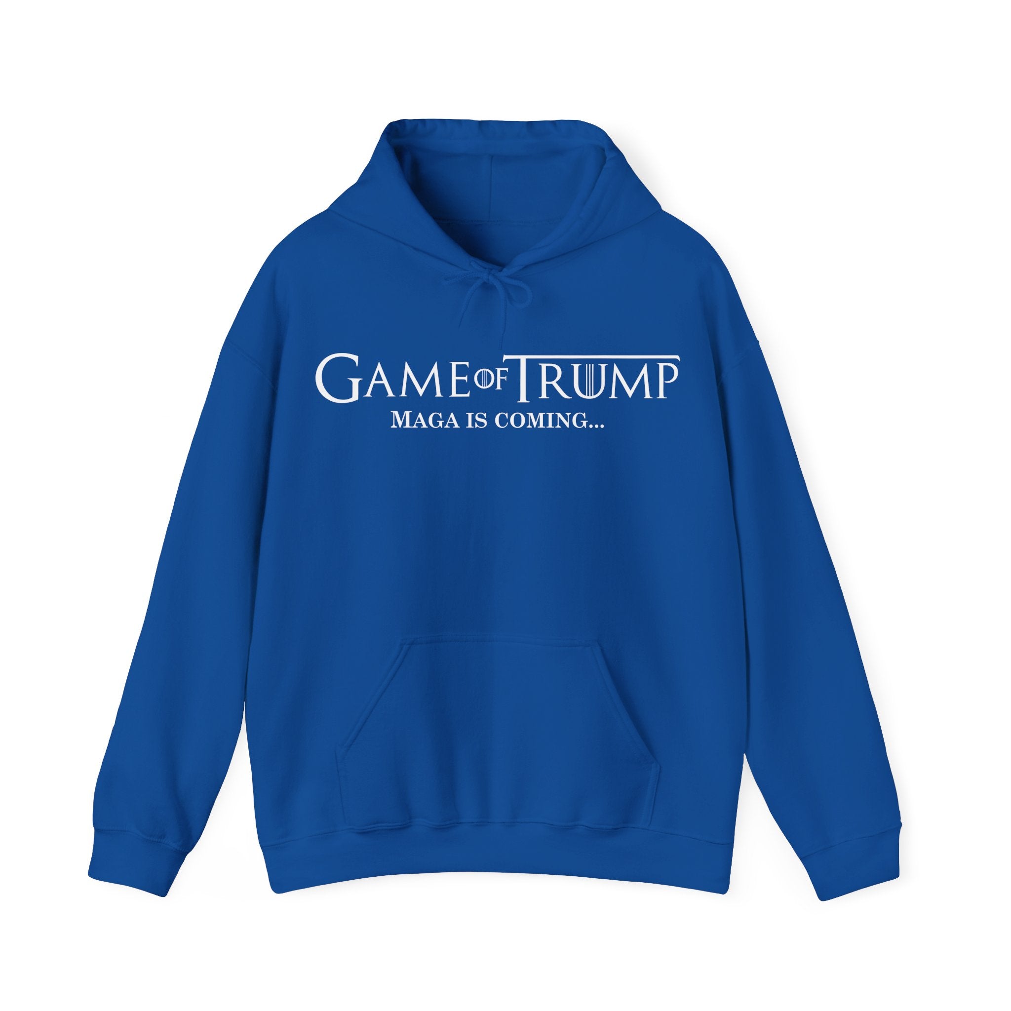 Game of Trump Hoodie - "MAGA Is Coming" Men Women Unisex Hoodie- America First!