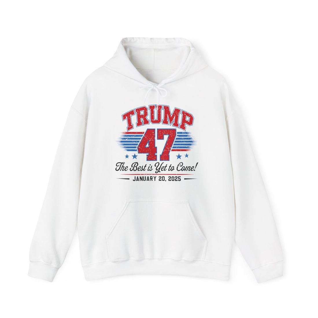 Trump President 47 Inauguration-The Best is Yet to Come Men&