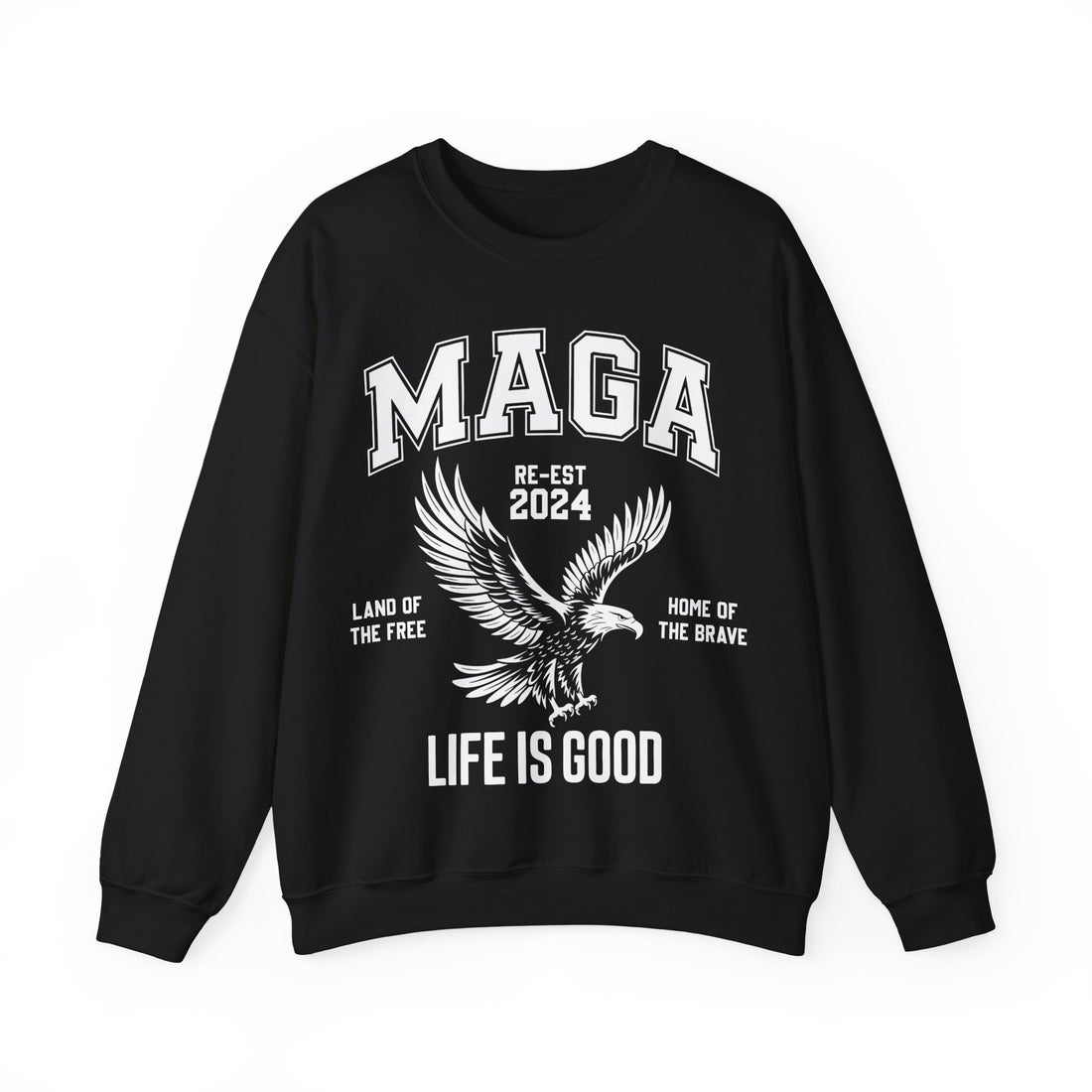 MAGA Life if GOOD Men&
